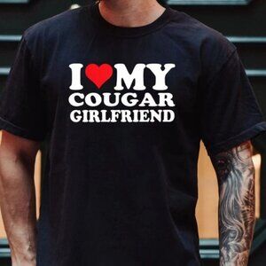 I Love My Cougar Girlfriend T-shirt